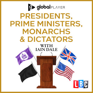 Presidents, Prime Ministers, Monarchs & Dictators