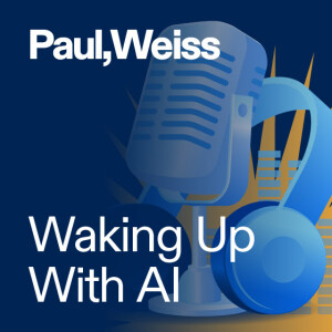 Paul, Weiss Waking Up With AI